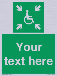 Custom sign safe condition evacuation temporary refuge